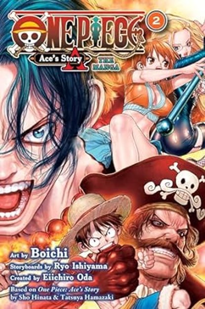 One Piece: Ace's Story—The Manga, Vol. 2, Sho Hinata ; Tatsuya Hamazaki - Paperback - 9781974745876