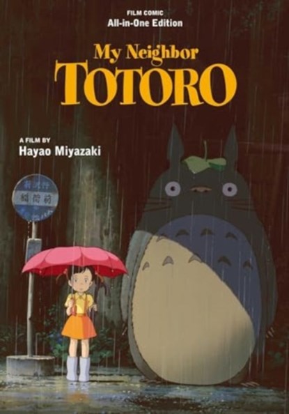 My Neighbor Totoro Film Comic: All-in-One Edition, Hayao Miyazaki - Gebonden - 9781974746972