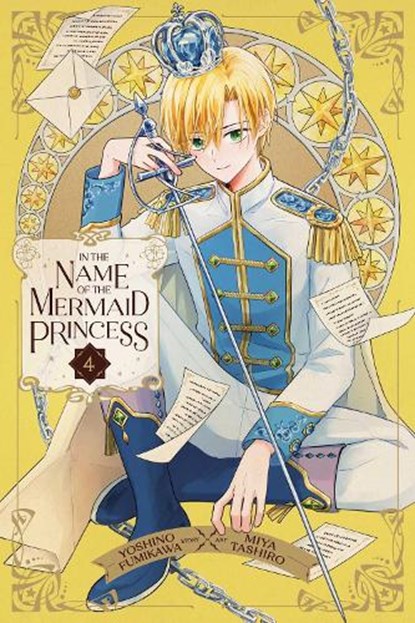 In the Name of the Mermaid Princess, Vol. 4, Yoshino Fumikawa - Paperback - 9781974749294