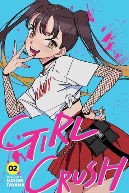 Girl Crush, Vol. 2, Midori Tayama - Paperback - 9781974756100
