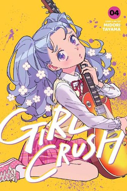 Girl Crush, Vol. 4, Midori Tayama - Paperback - 9781974758586