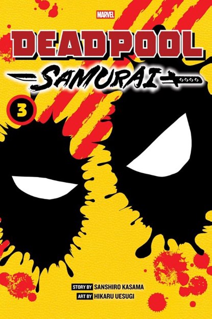 Deadpool: Samurai, Vol. 3, Sanshiro Kasama - Paperback - 9781974759262