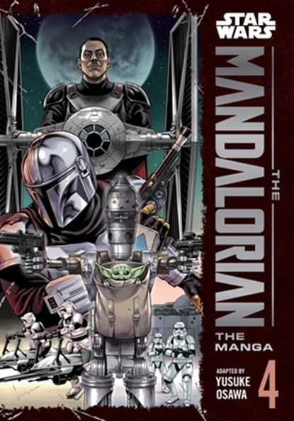 Star Wars: The Mandalorian: The Manga, Vol. 4, Yusuke Osawa - Paperback - 9781974760985