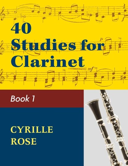 40 Studies for Clarinet, Book 1, Cyrille Rose - Paperback - 9781974899500