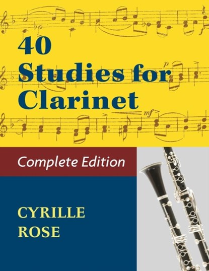 40 Studies for Clarinet (Book 1, Book 2), Cyrille Rose - Paperback - 9781974899524