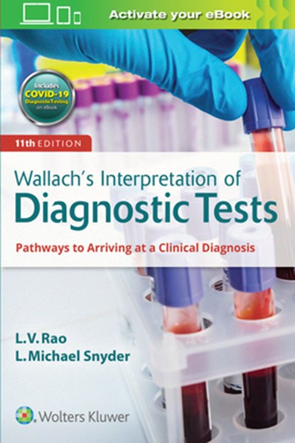 Wallach's Interpretation of Diagnostic Tests, Dr. L Michael Snyder - Paperback - 9781975105587
