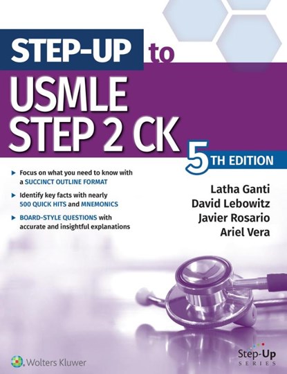 Step-Up to USMLE Step 2 CK, Latha Ganti - Paperback - 9781975106263