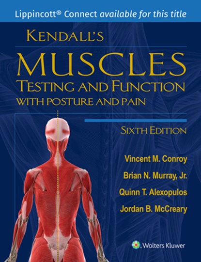 Kendall's Muscles: Testing and Function with Posture and Pain, Vincent M. Conroy - Gebonden - 9781975159894
