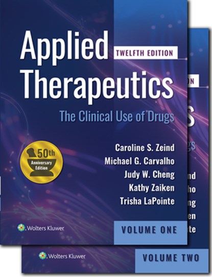 Applied Therapeutics: The Clinical Use of Drugs, Caroline S. Zeind - Gebonden - 9781975167097