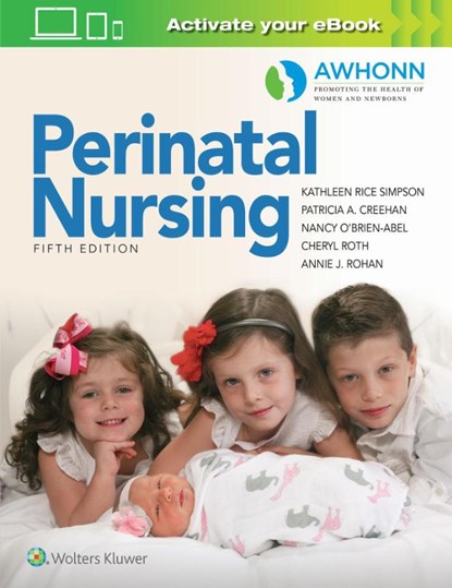 AWHONN's Perinatal Nursing, Kathleen Rice Simpson ; Patricia A. Creehan - Paperback - 9781975174538