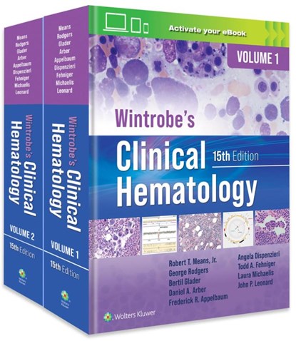 Wintrobe's Clinical Hematology: Print + eBook with Multimedia, Robert T. Means ; Daniel A. Arber ; Bertil E. Glader ; Frederick R. Appelbaum - Gebonden - 9781975184698