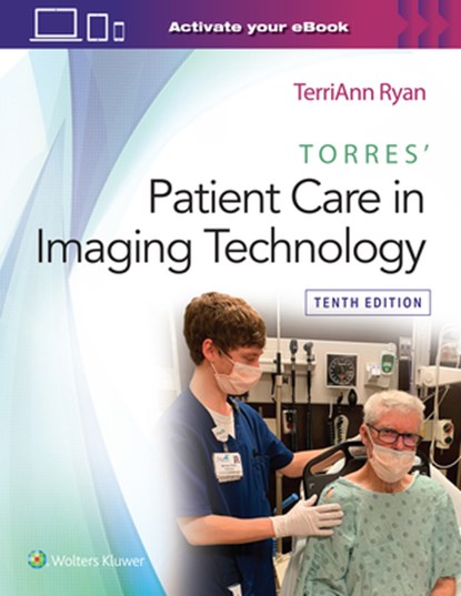 Torres' Patient Care in Imaging Technology, TerriAnn Ryan - Paperback - 9781975192518