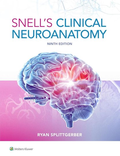 Snell's Clinical Neuroanatomy, Dr. Ryan Splittgerber - Paperback - 9781975195946