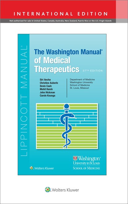 The Washington Manual of Medical Therapeutics, Siri Ancha ; Christine Auberle ; Devin Cash ; Mohit Harsh ; John Hickman ; Carole Kounga - Paperback - 9781975198497