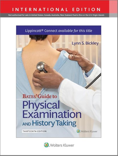 Bates' Guide To Physical Examination and History Taking, Lynn S. Bickley ; Peter G. Szilagyi ; Richard M. Hoffman ; Rainier P. Soriano - Gebonden - 9781975210540