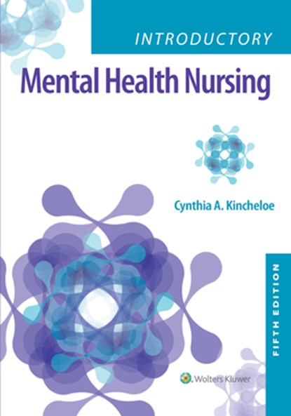Introductory Mental Health Nursing, Cynthia Kincheloe - Paperback - 9781975211240