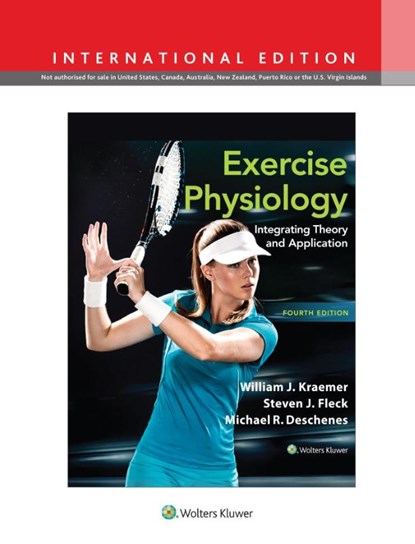 Exercise Physiology, William J. Kraemer ; Steven J. Fleck ; Michael R. Deschenes - Gebonden - 9781975213534