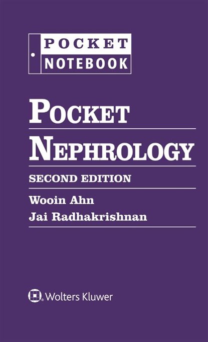 Pocket Nephrology, Wooin Ahn ; Jai Radhakrishnan - Gebonden - 9781975214937