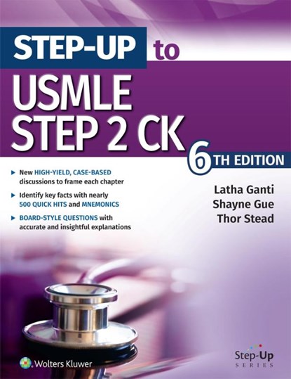 Step-Up to USMLE Step 2 CK, Latha Ganti - Paperback - 9781975216764