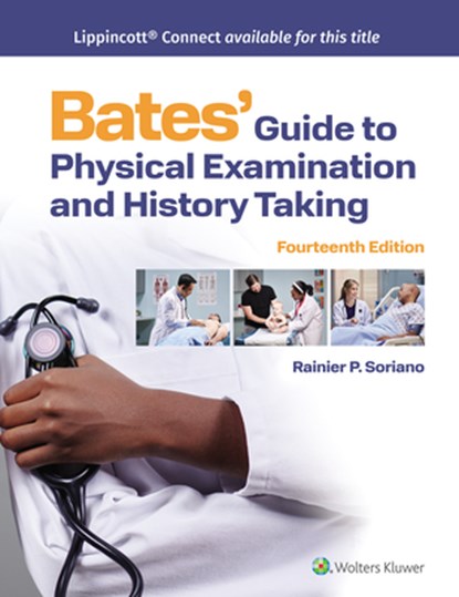Bates' Guide to Physical Examination and History Taking, Rainier P. Soriano - Gebonden - 9781975218348