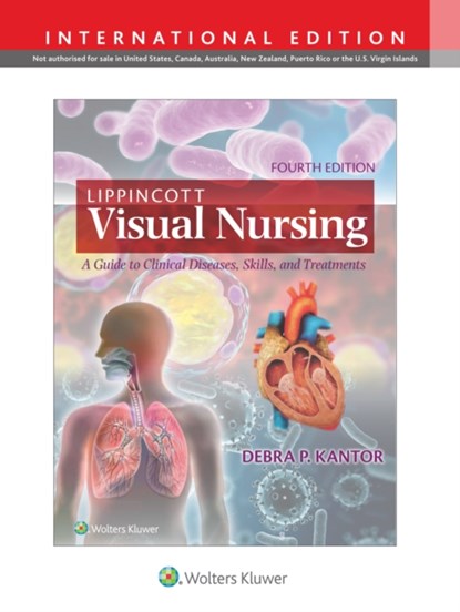 Lippincott Visual Nursing, DEBRA P. KANTOR - Paperback - 9781975222161