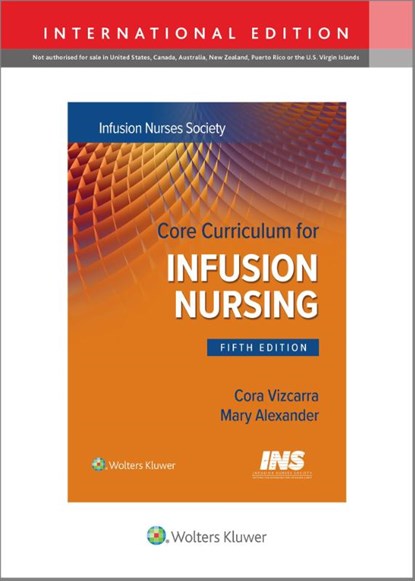 Core Curriculum for Infusion Nursing, Infusion Nurses Society ; Mary Alexander - Paperback - 9781975223052