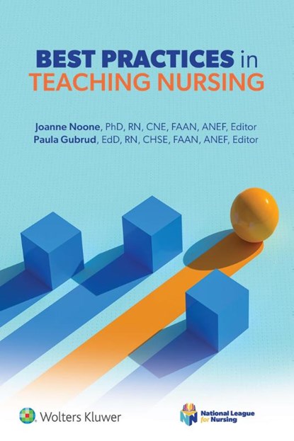 Noone, J: Best Practices in Teaching Nursing, Joanne Noone ; Paula Gubrud - Paperback - 9781975232207