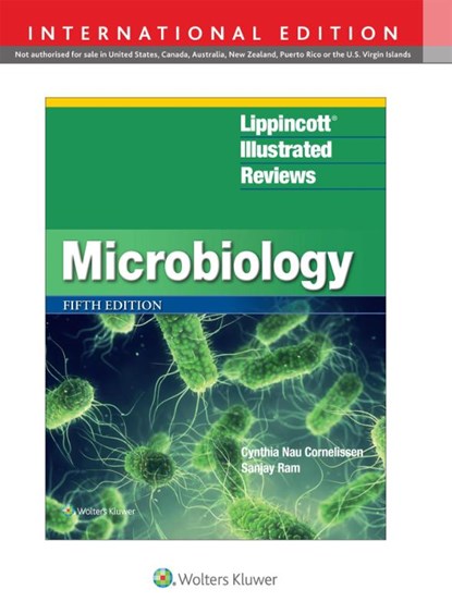 Lippincott® Illustrated Reviews: Microbiology, Cynthia Nau Cornelissen ; Sanjay Ram - Paperback - 9781975233419
