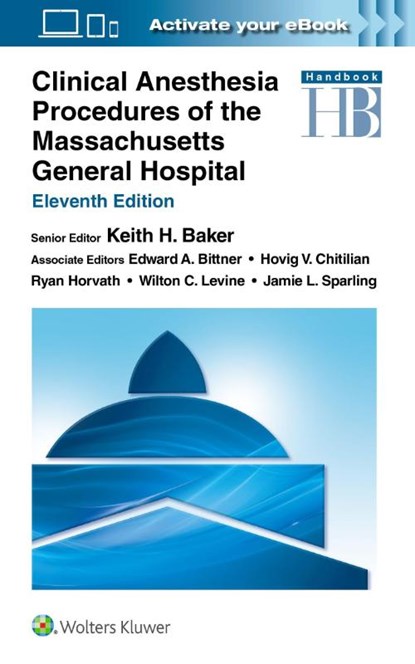 Clinical Anesthesia Procedures of the Massachusetts General Hospital, Keith Baker - Paperback - 9781975242985
