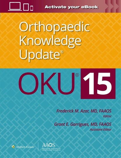 Orthopaedic Knowledge Update® 15, Frederick M. Azar - Paperback - 9781975249410