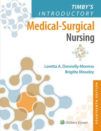 Timby's Introductory Medical-Surgical Nursing, Loretta Ann Moreno - Paperback - 9781975254124
