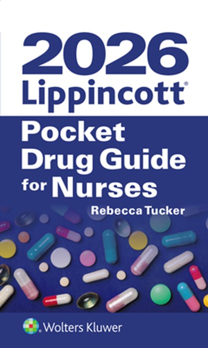 2026 Lippincott Pocket Drug Guide for Nurses, Rebecca Tucker - Paperback - 9781975255176