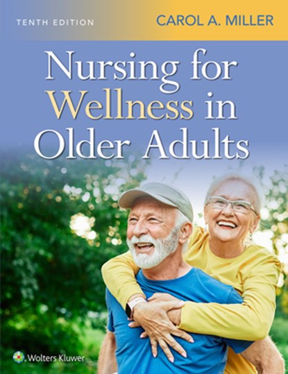 Nursing for Wellness in Older Adults, Carol A. Miller - Paperback - 9781975255565
