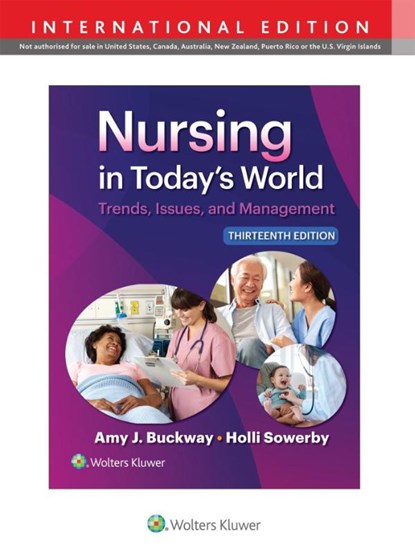Nursing in Today's World, Dr. Amy Stegen Buckway ; Holli Sowerby - Paperback - 9781975265656