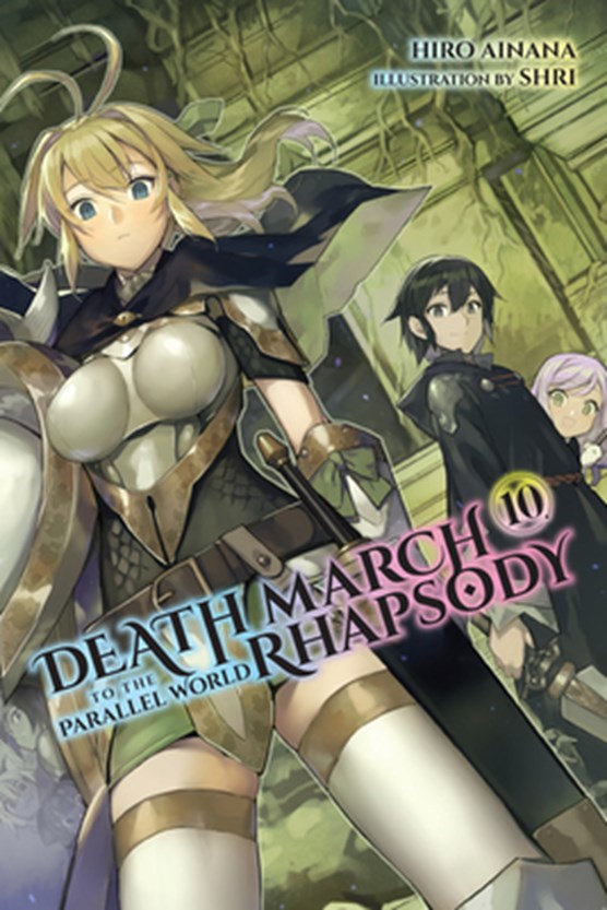 Libris Death March To The Parallel World Rhapsody Vol 10 Light Novel Hiro Ainana