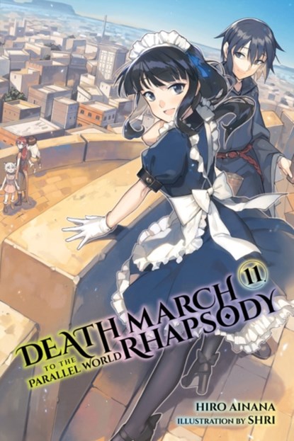 Death March to the Parallel World Rhapsody, Vol. 11 (light novel), Hiro Ainana - Paperback - 9781975301637