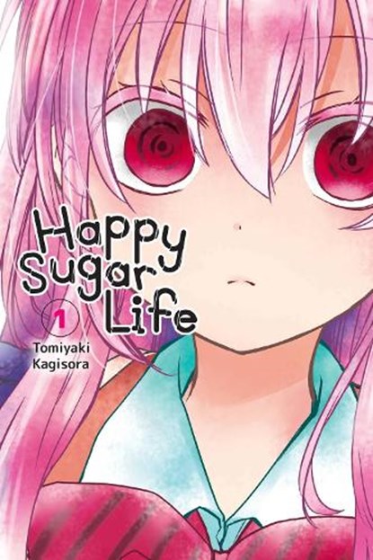 Happy Sugar Life, Vol. 1, Jan Cash ; Tomiyaki Kagisora - Paperback - 9781975303303