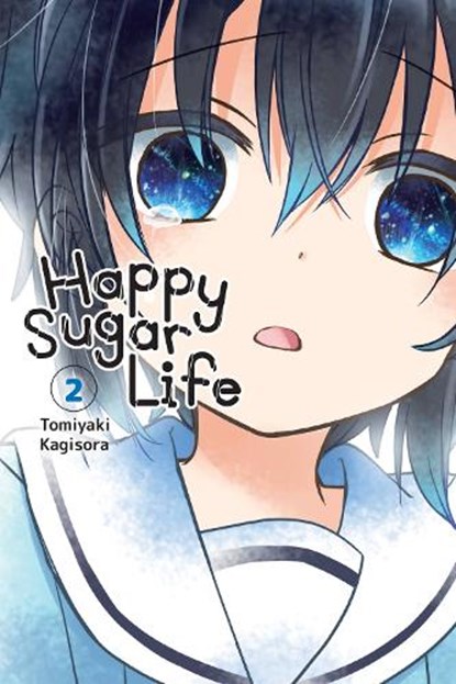Happy Sugar Life, Vol. 2, Jan Cash ; Tomiyaki Kagisora - Paperback - 9781975303310