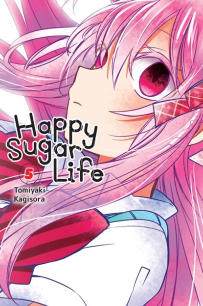 Happy Sugar Life, Vol. 5, Tomiyaki Kagisora - Paperback - 9781975303341
