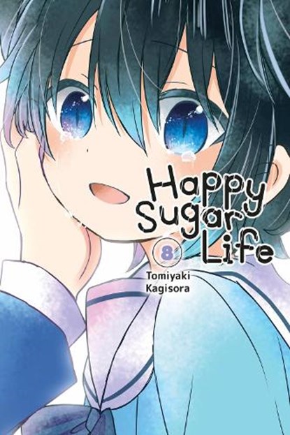 Happy Sugar Life, Vol. 8, Tomiyaki Kagisora - Paperback - 9781975303372
