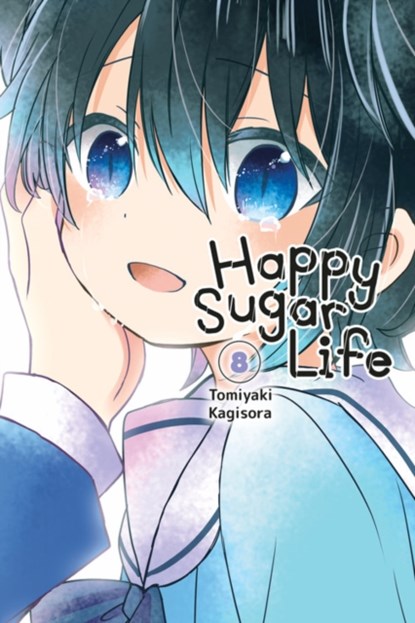 Happy Sugar Life, Vol. 8, Tomiyaki Kagisora - Paperback - 9781975303372