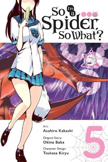 So I'm a Spider, So What?, Vol. 5 (manga), Asahiro Kakashi ; Bianca Pistillo ; Okina Baba - Paperback - 9781975303501