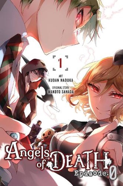 Angels of Death Episode.0, Vol. 1, Anthony Quintessenza ; Ko Ransom ; Kudan Naduka ; Makoto Sanada - Paperback - 9781975303792