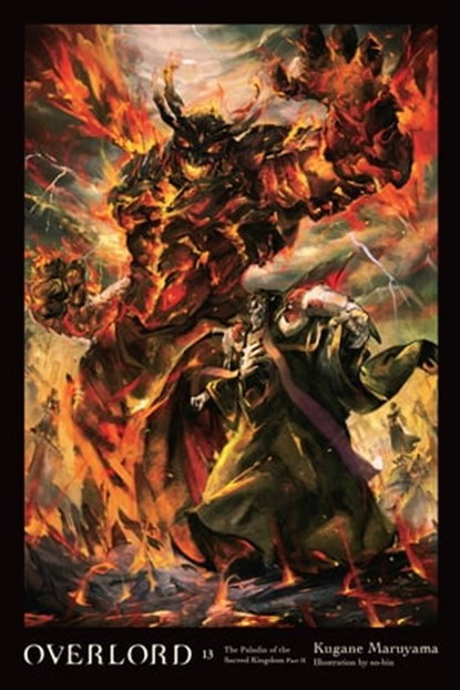 Overlord, Vol. 13 (light novel), Kugane Maruyama ; so-bin - Ebook - 9781975311544