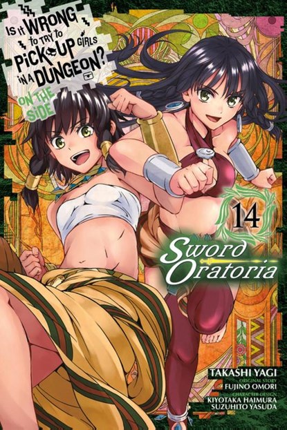 Is It Wrong to Try to Pick Up Girls in a Dungeon? On the Side: Sword Oratoria, Vol. 14 (manga), Andrew Gaippe ; Barri Shrager ; Fujino Omori ; Kiyotaka Haimura - Paperback - 9781975313197