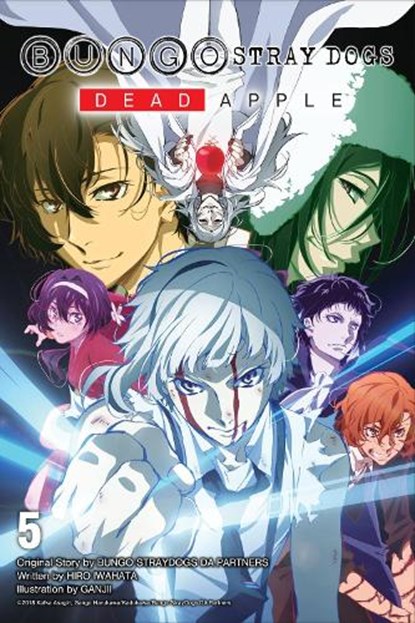 Bungo Stray Dogs, Vol. 5 (light novel), Ganjii ; Kafka Asagiri ; Matthew Rutsohn - Paperback - 9781975316570