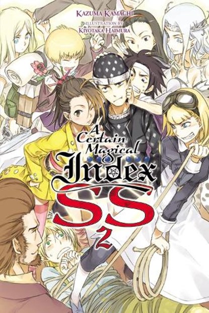 A Certain Magical Index SS, Vol. 2 (light novel), Kazuma Kamachi ; Kiyotaka Haimura - Paperback - 9781975317997