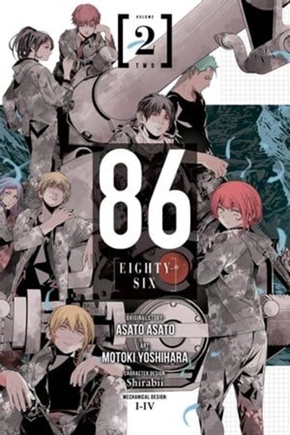86--EIGHTY-SIX, Vol. 2 (manga), Asato Asato ; Motoki Yoshihara ; Brandon Bovia - Ebook - 9781975319267