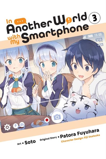 In Another World with My Smartphone, Vol. 3 (manga), Alexander Keller-Nelson ; Chiho Christie ; Eiji Usatsuka ; Patora Fuyuhara - Paperback - 9781975321079