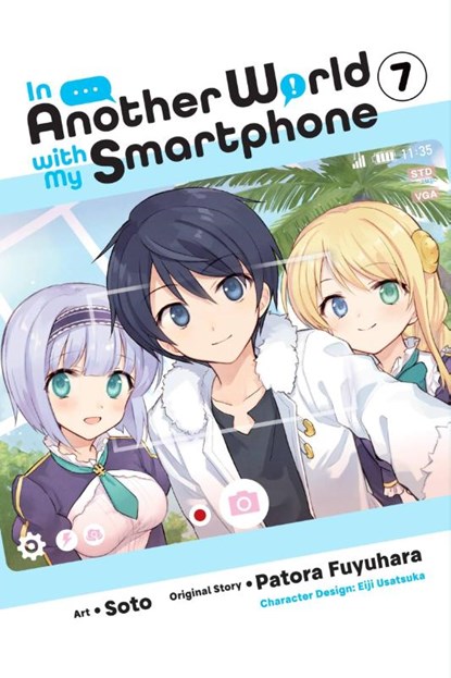 In Another World with My Smartphone, Vol. 7 (manga), Alexander Keller-Nelson ; Chiho Christie ; Eiji Usatsuka ; Patora Fuyuhara - Paperback - 9781975321154